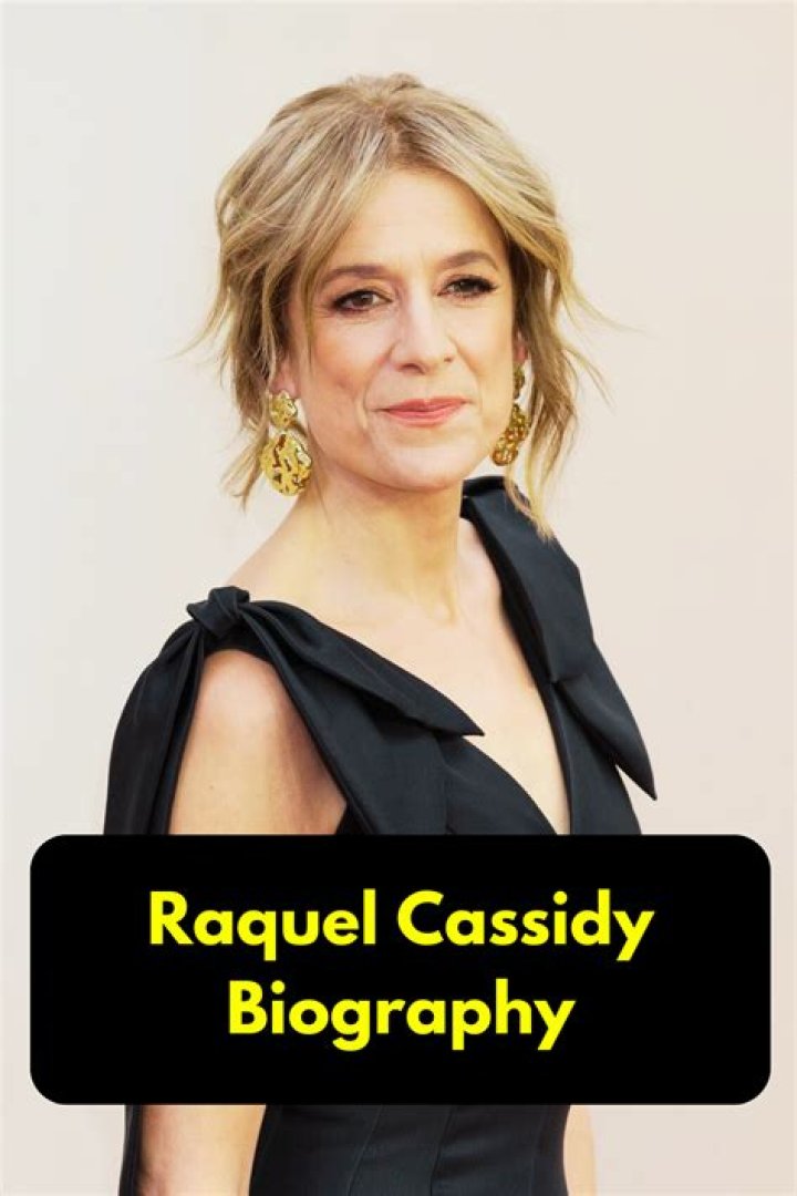 Raquel Cassidy Bio, Wiki, Age, Height, Family, Husband and Net Worth.