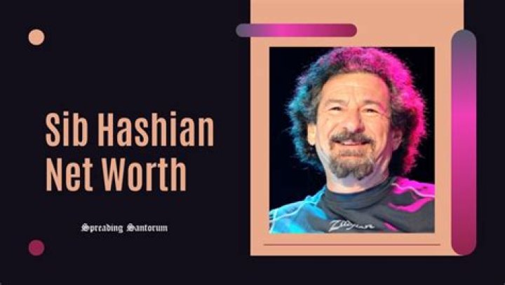 Sib Hashian’s Net Worth, Biography, Career, Awards, Fact and Life Story