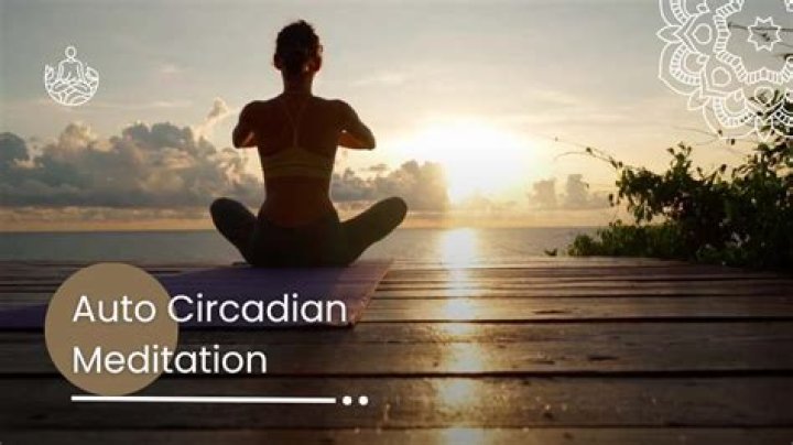 What is auto circadian meditation